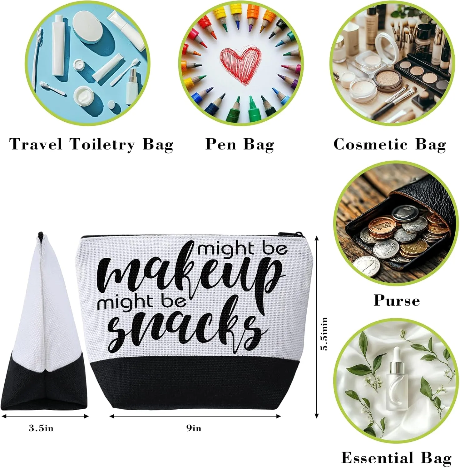 Funny Makeup Bag,Might Be Make Up Might Be Snacks Toiletry Bag Cosmetic Bag,Travel Essentials Friendship Gifts for Women Gifts for Birthday Christmas